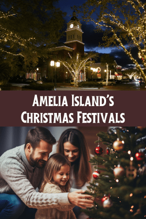 Amelia Island’s Festivals: Fun Never Ends - Amelia Islands Christmas