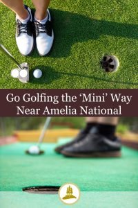 Go Golfing the ‘Mini’ Way Near Amelia National